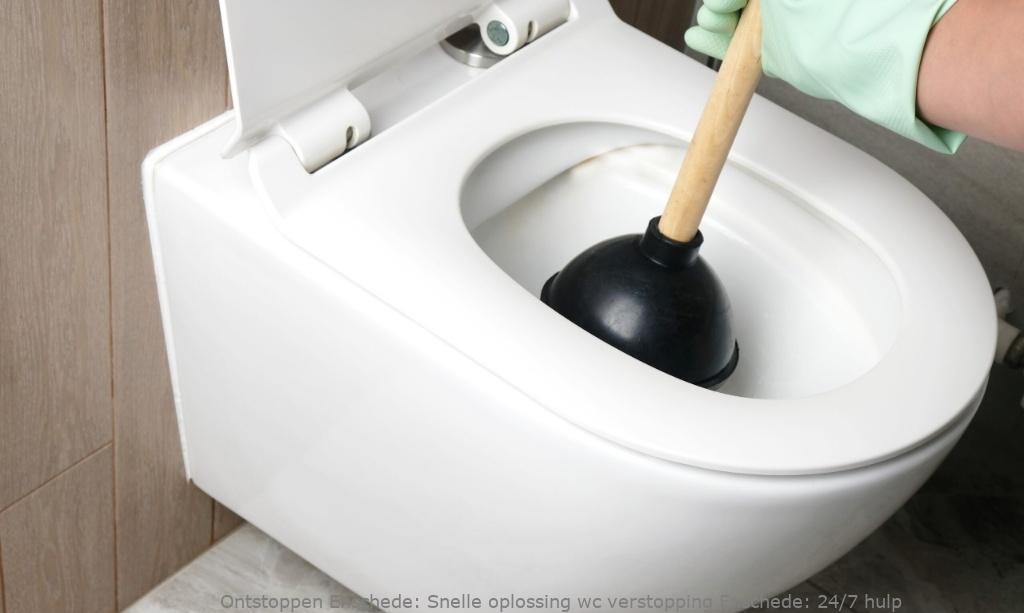 Snelle oplossing wc verstopping Enschede: 24/7 hulp